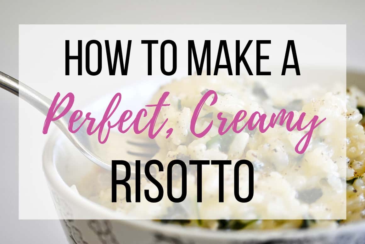 Learn how to make a perfect, creamy risotto the easy way, while avoiding common mistakes and learning all the tips and tricks to making a perfect risotto no matter how much of a beginner you are.