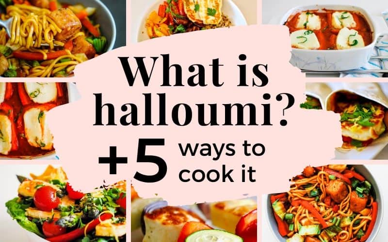 different halloumi recipe photos in a grid around the title of the post