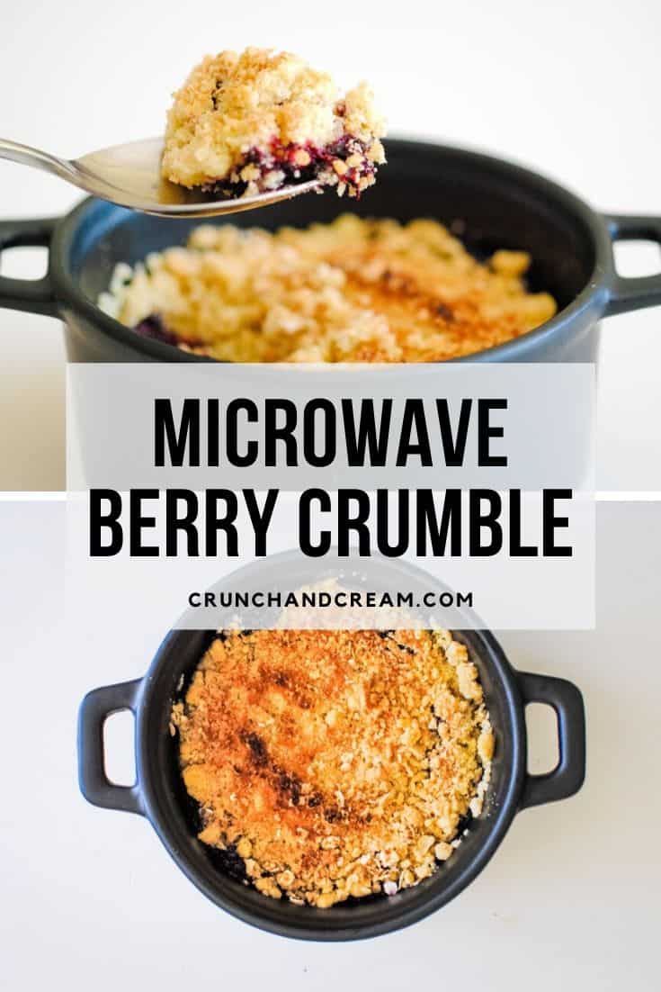 Microwave Summer Berry Crumble for One Crunch & Cream